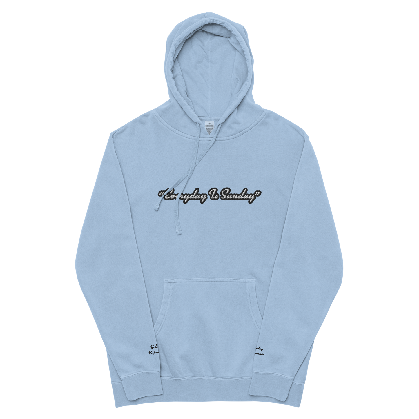 “Everyday Is Sunday” Hooded Sweater