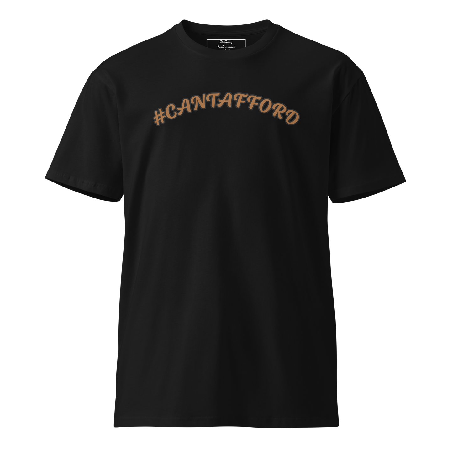 #CANTAFFORD Tee