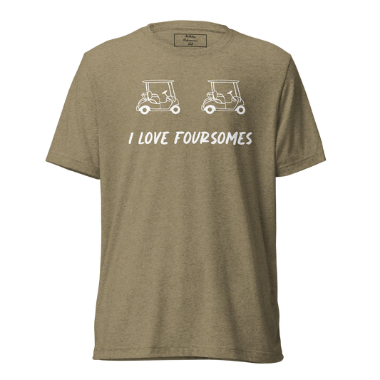 I Love Foursomes Tee